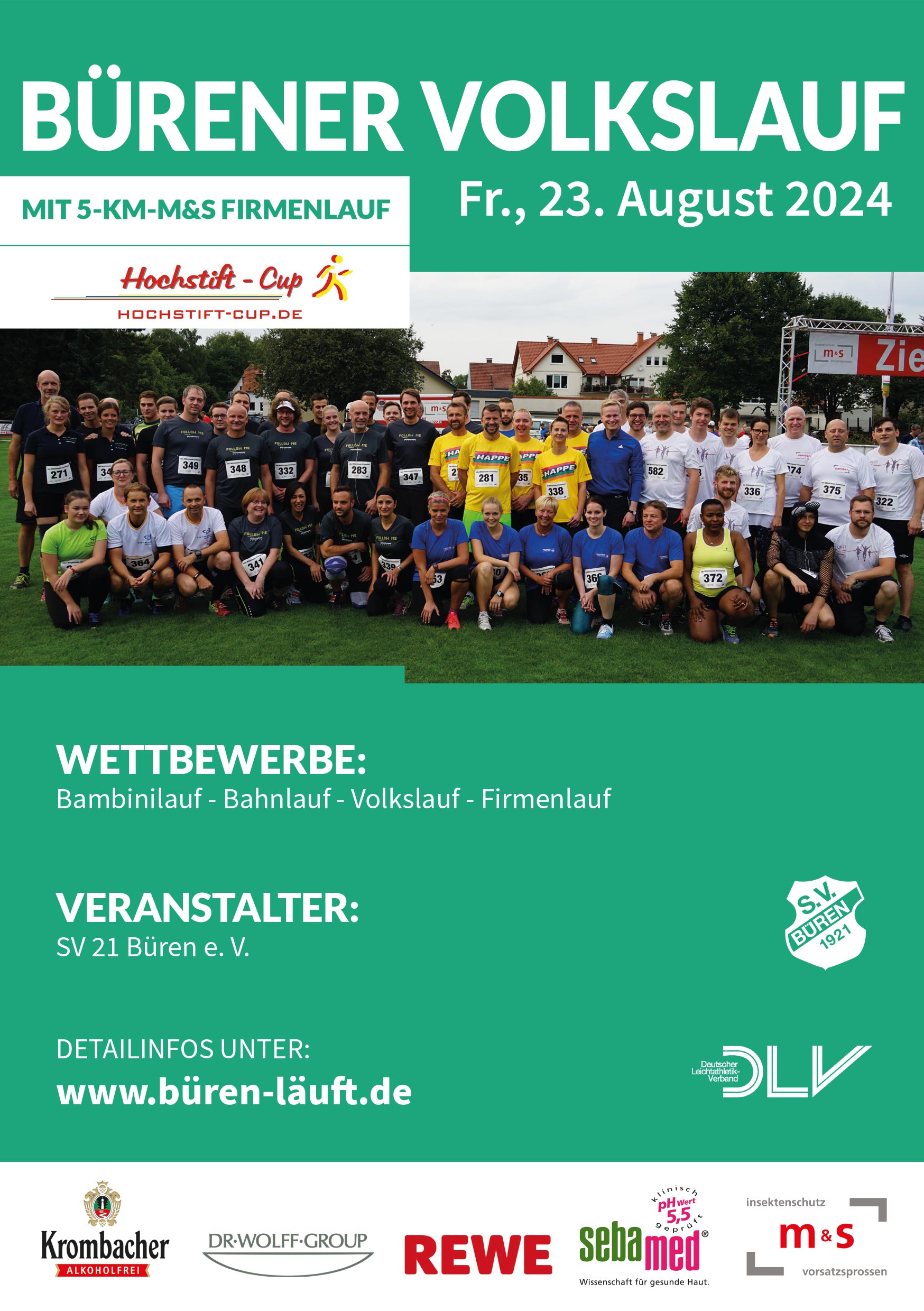 37igster buerener volkslauf sponsered by ms sprossenelemente DER 37. BÜRENER VOLKSLAUF FINDET AM 23. AUGUST 2024 STATT! DIE ANMELDUNGEN KÖNNEN BIS ZUM 22. AUGUST 23:00 ERFOLGEN.