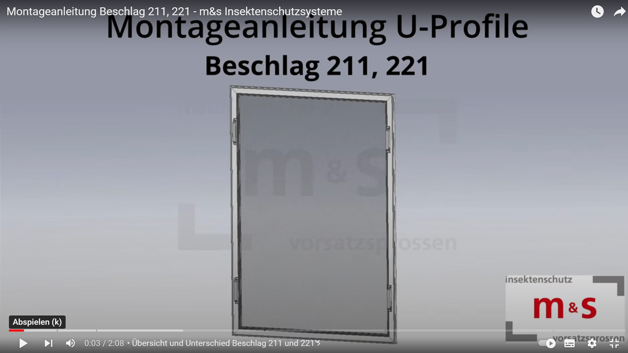 Montageanleitung U Profile Beschlag 211 221 ms Fliegengitter